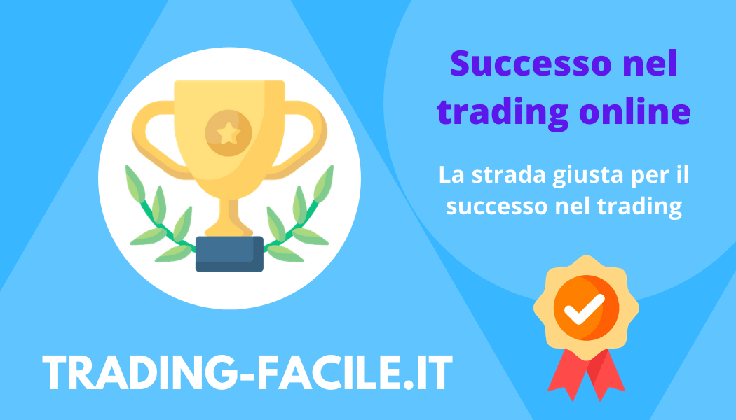 Successo nel Trading Online Successo nel Trading Online